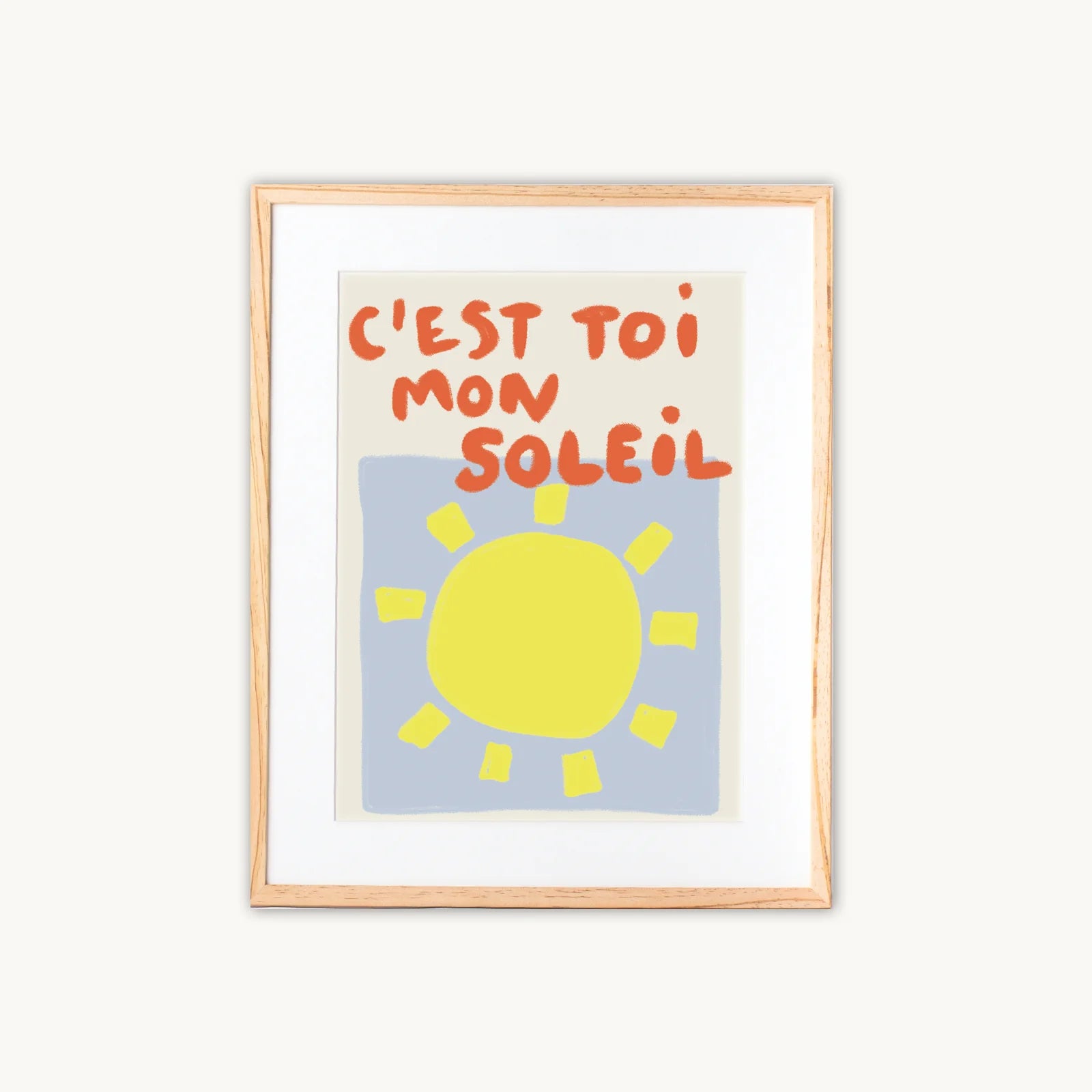 C&#39;est Toi Mon Soleil Poster